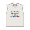 Survivor Tank – "I Am Not an Addict, I Am a Survivor" Men’s Graphic Tank