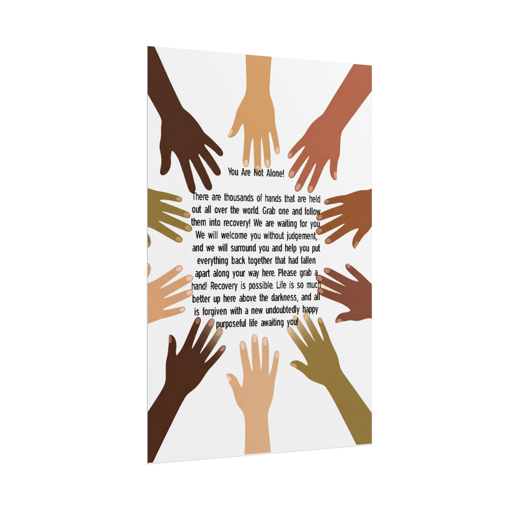 Recovery Support Poster — "You Are Not Alone" Rolled Inspirational Wall Art
