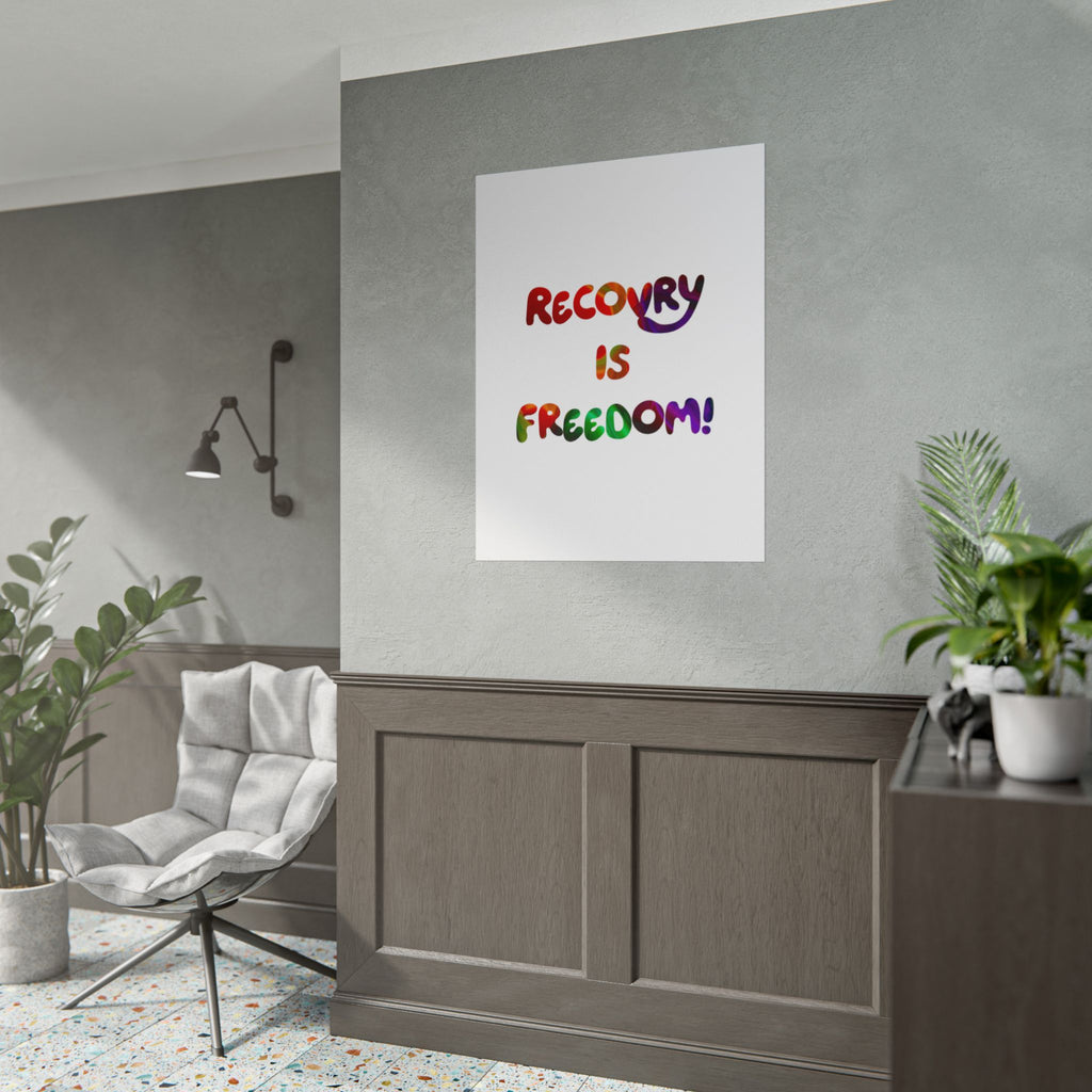 Recovery Is Freedom Poster - Colorful Inspirational Mental Health Wall Art