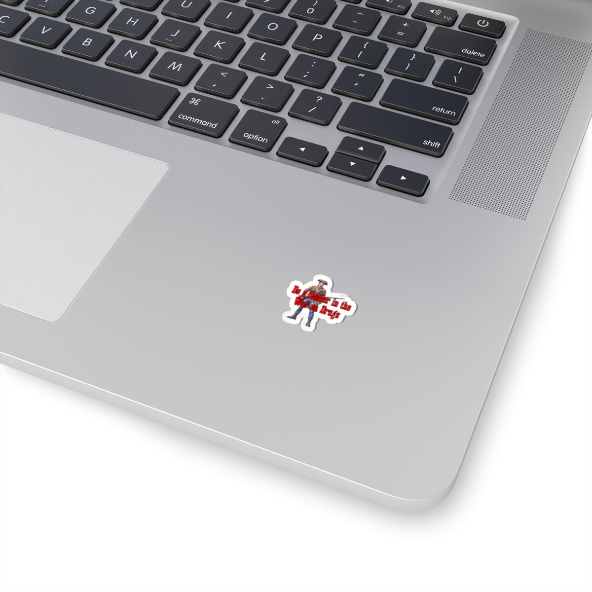 "Be a Soldier in the War on Drugs" Kiss-Cut Sticker - Patriotic Retro Anti-Drug Design