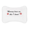 Pet Feeding Mat — "Mommy loves me, this I know!" Paw Print Placemat for Dogs & Cats