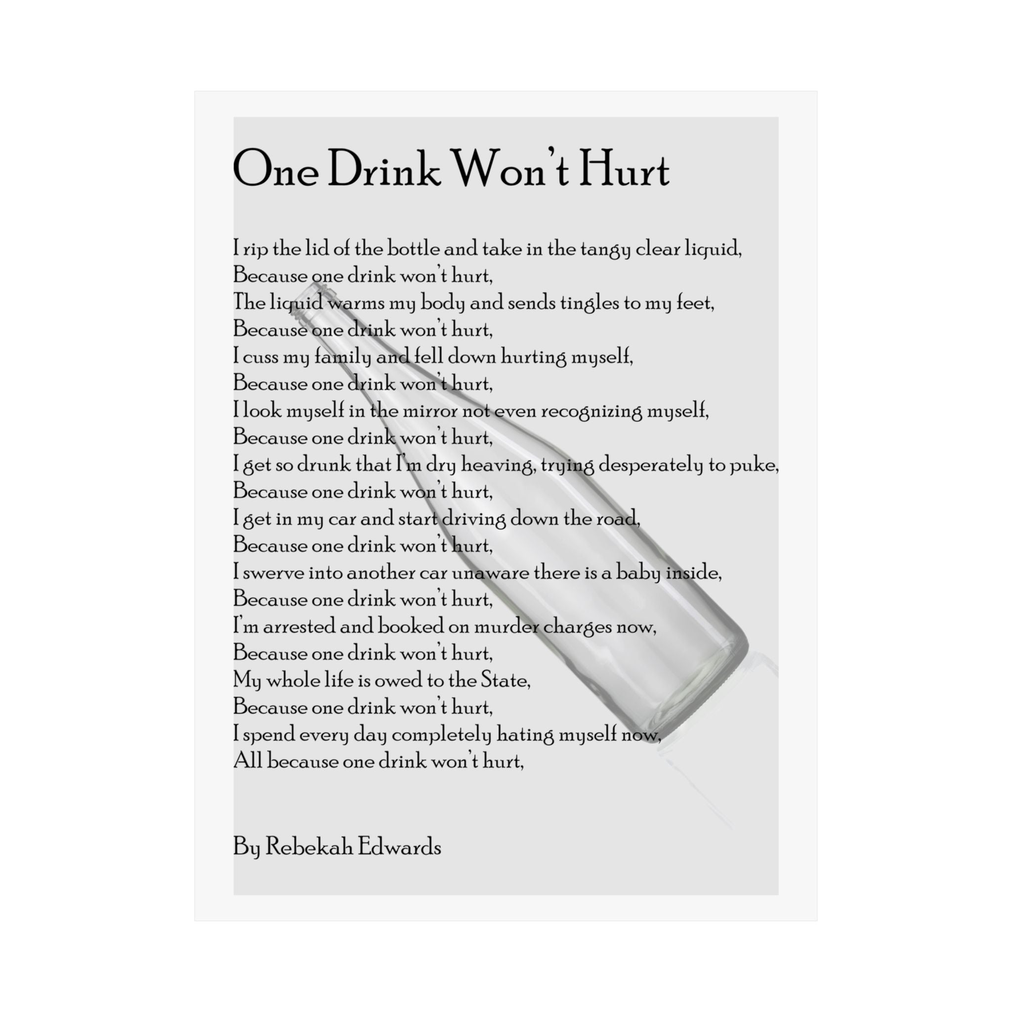 Matte Vertical Poster — "One Drink Won't Hurt" Poem Print (Recovery & Sobriety Support)