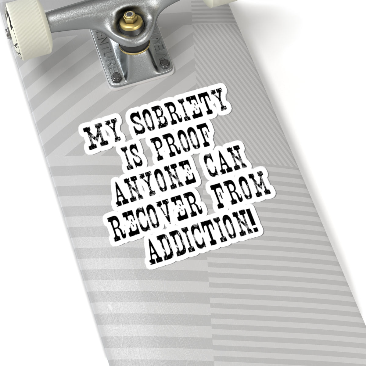 Recovery Pride Sticker — "My Sobriety Is Proof Anyone Can Recover from Addiction"