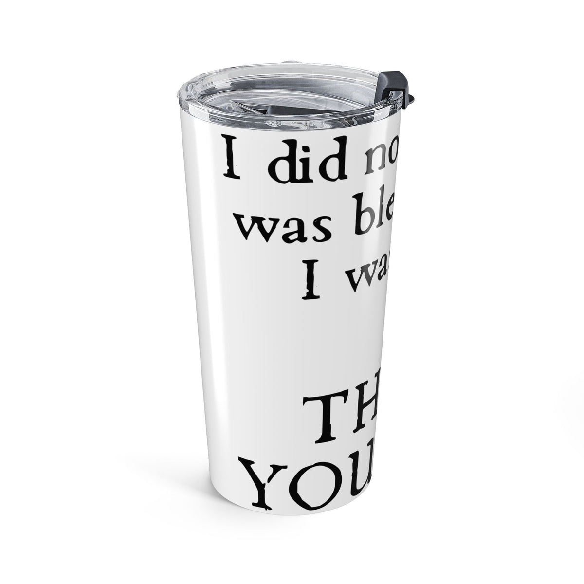 20oz Inspirational Tumbler — "Thank You God" Recovery Faith Travel Mug