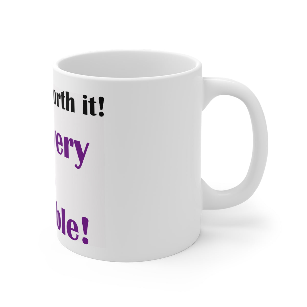 Recovery Is Possible Inspirational Mug