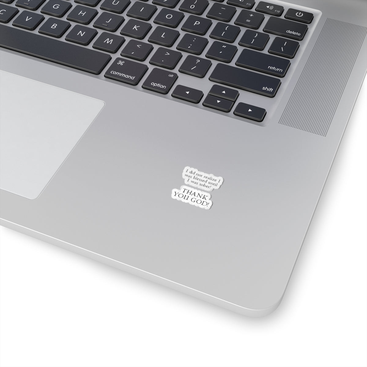 Thank You God! Sober Recovery Kiss-Cut Sticker