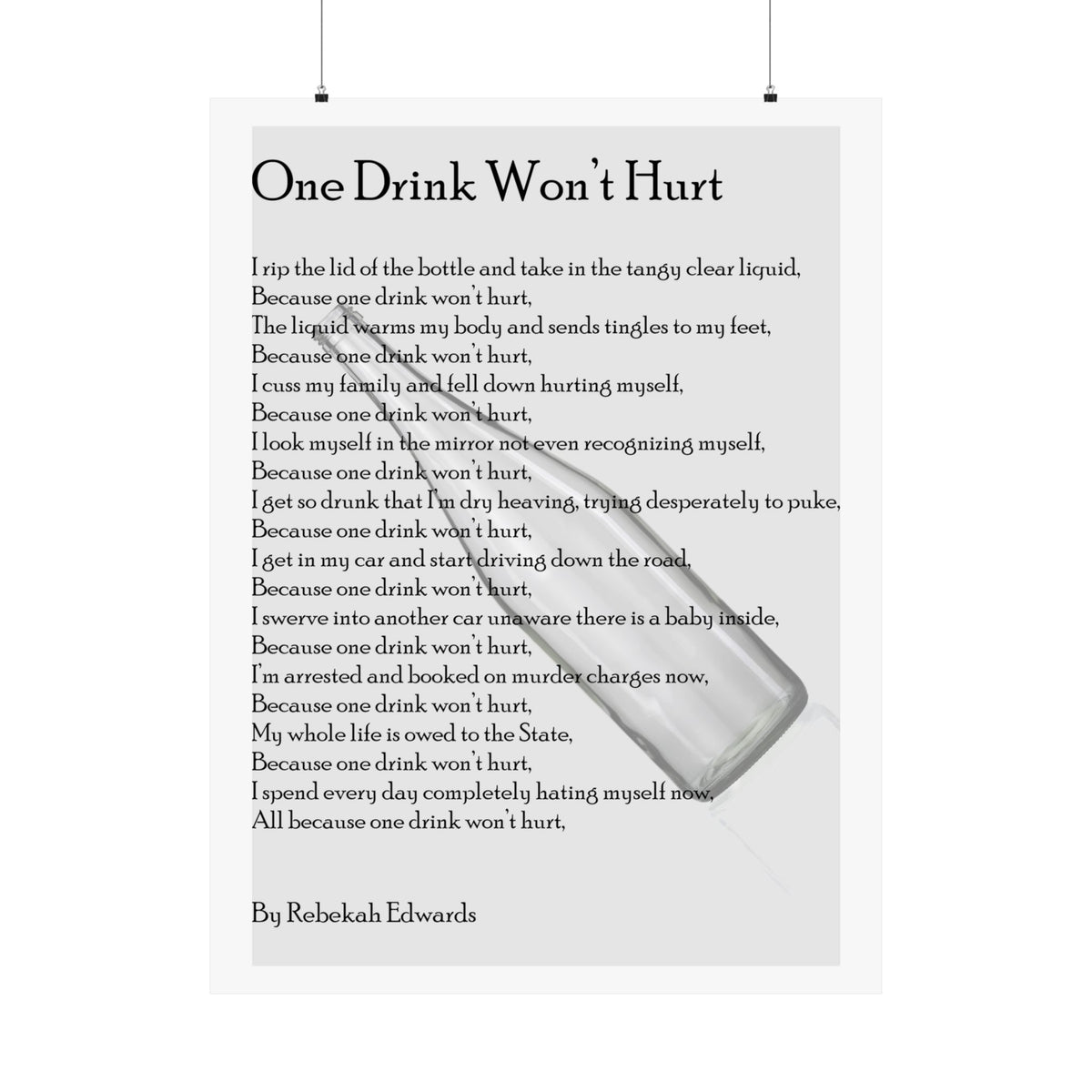 Matte Vertical Poster — "One Drink Won't Hurt" Poem Print (Recovery & Sobriety Support)