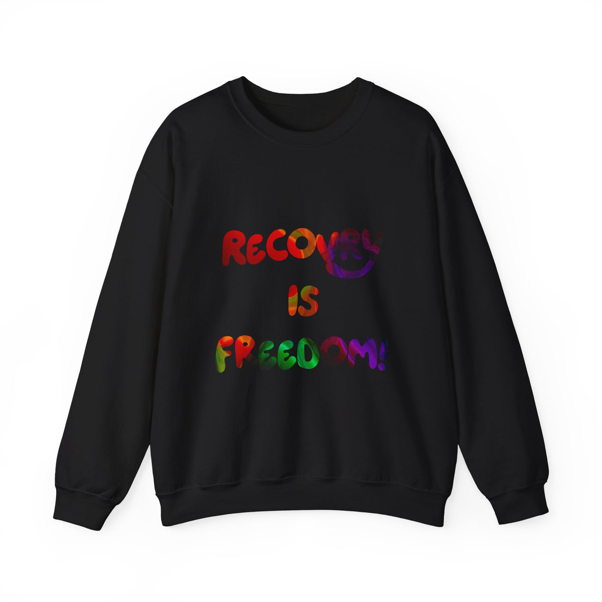 Recovery Is Freedom Sweatshirt — Inspirational Recovery Crewneck
