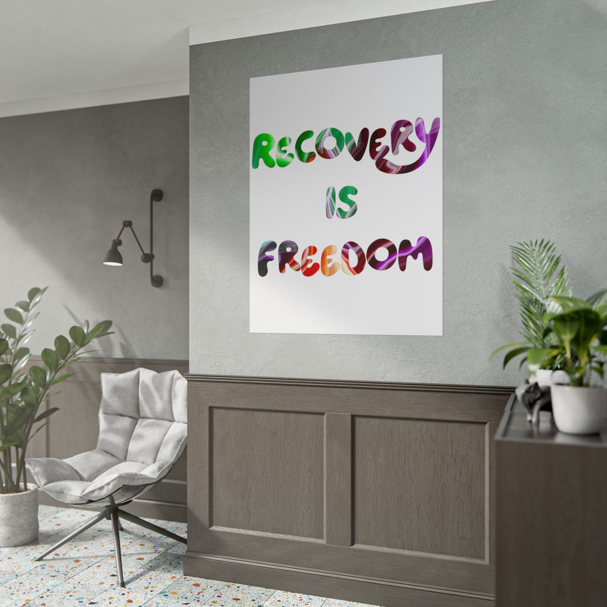 Recovery Is Freedom Rolled Poster