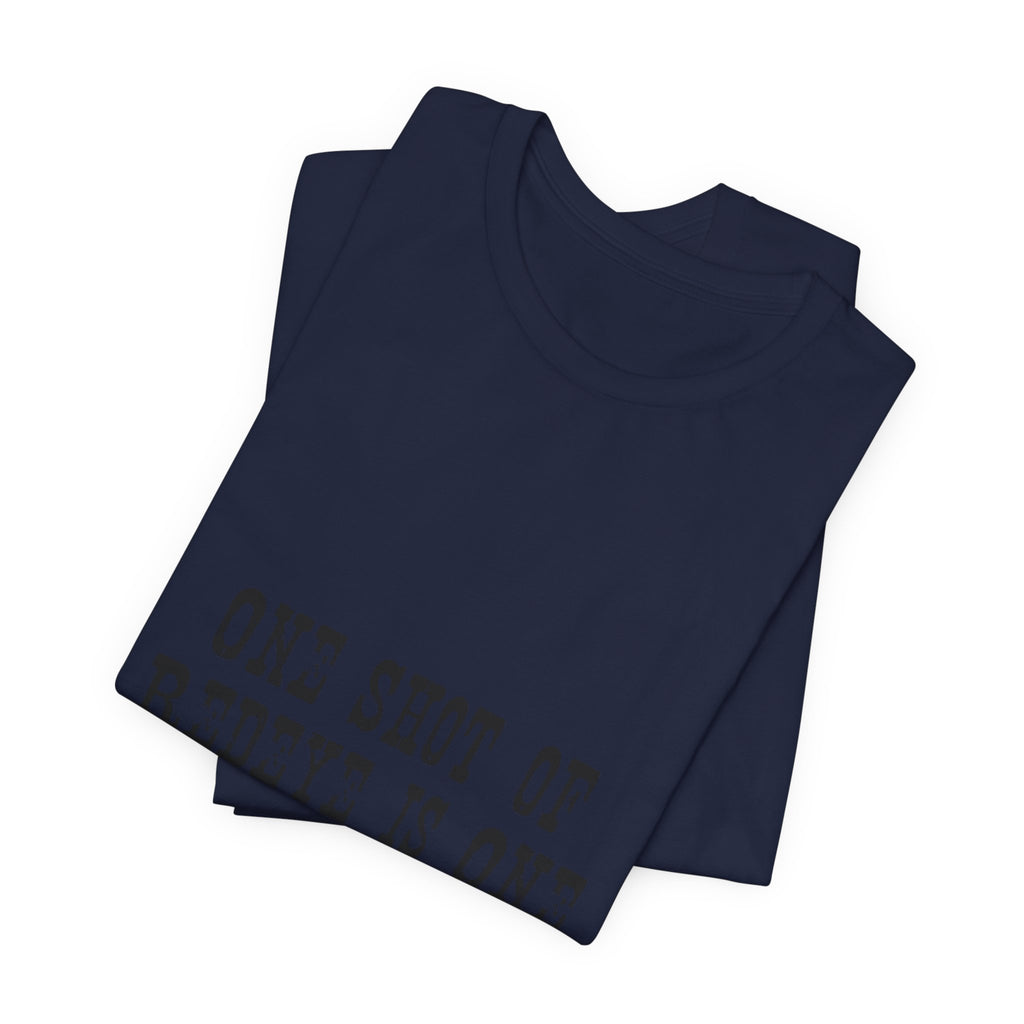 Graphic Tee — “One Shot of Red Eye Is One Drink Too Many” Vintage Stencil Shirt
