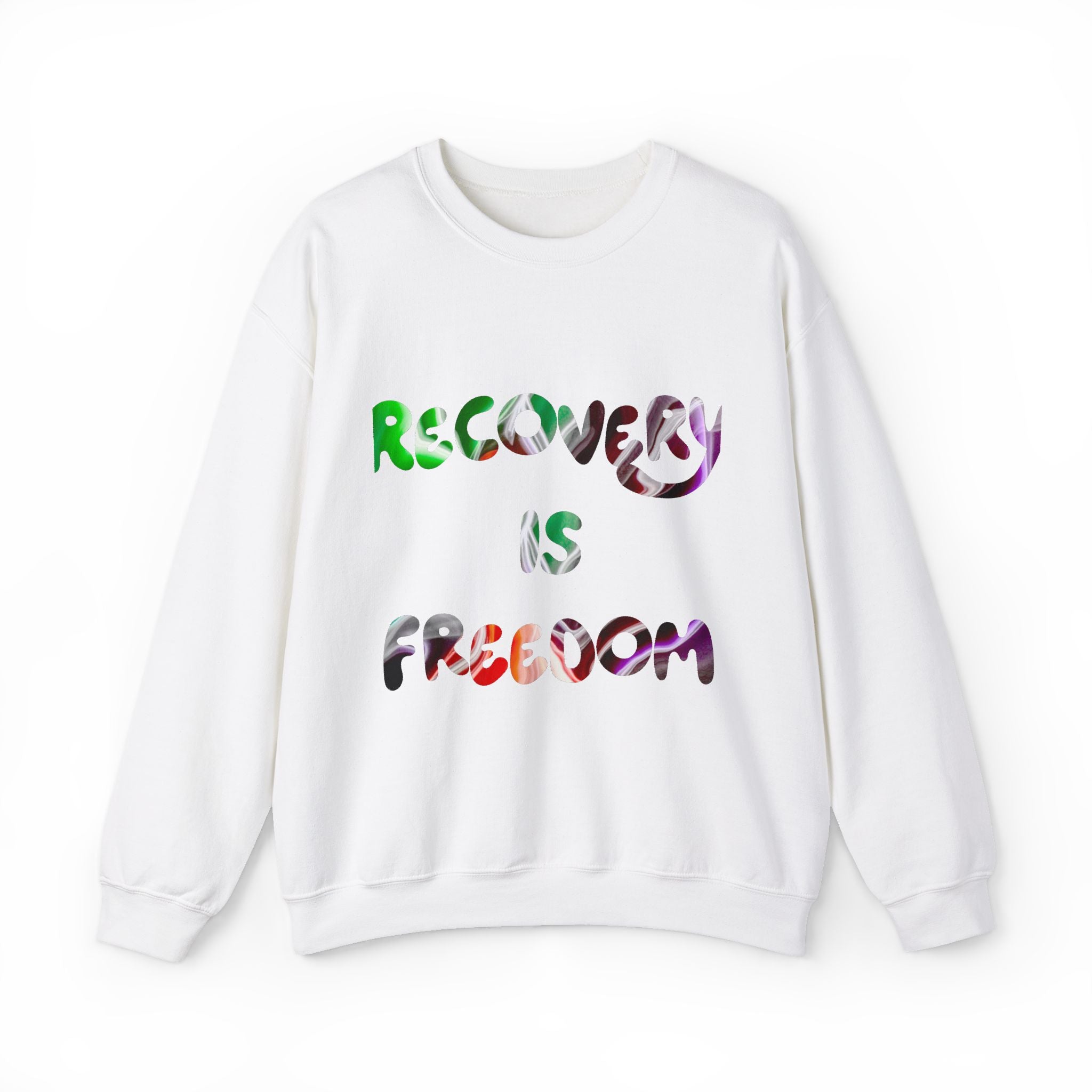 Recovery Is Freedom Crewneck Sweatshirt