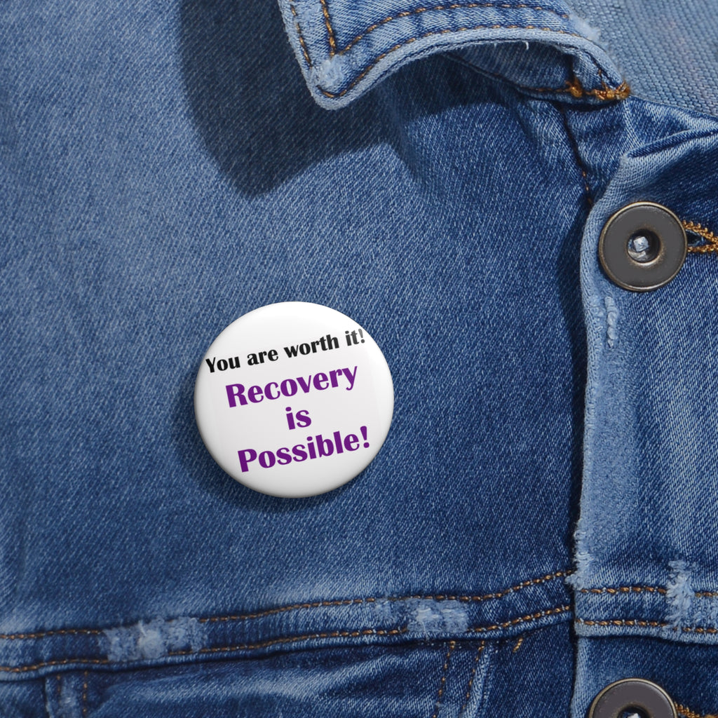 Recovery Is Possible! Inspirational Support Pin Button