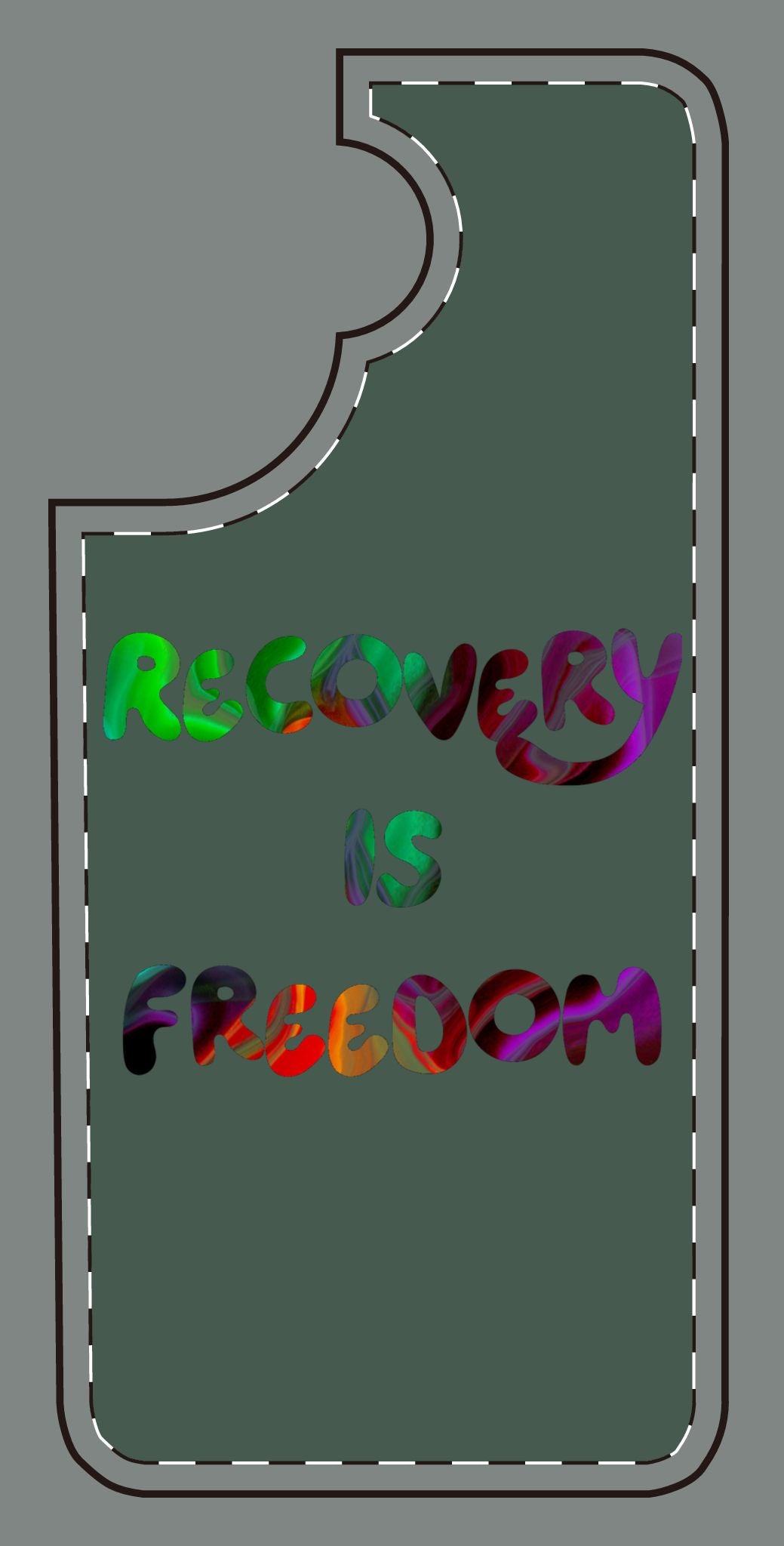 Recovery Is Freedom Phone Case — Colorful Inspirational Protective Cover