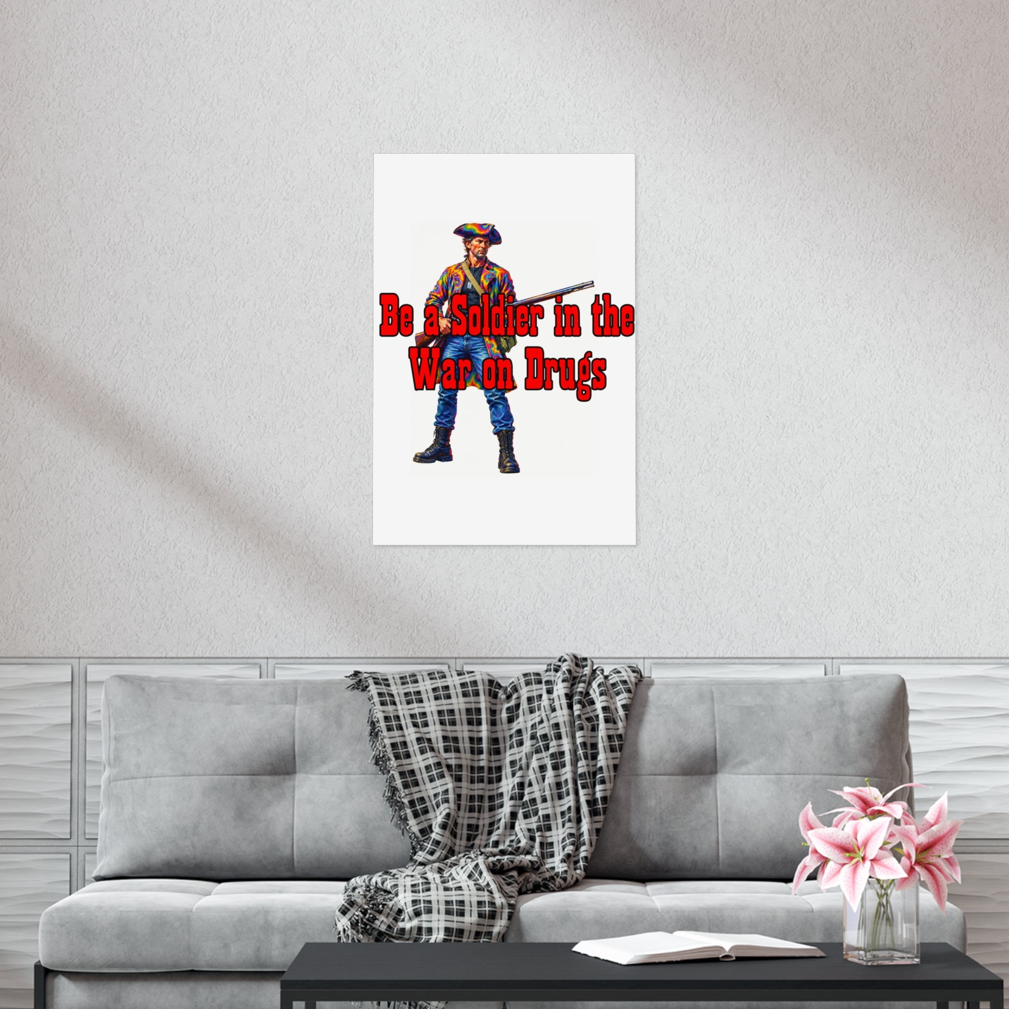 War on Drugs Poster — "Be a Soldier in the War on Drugs" Patriotic Retro Print