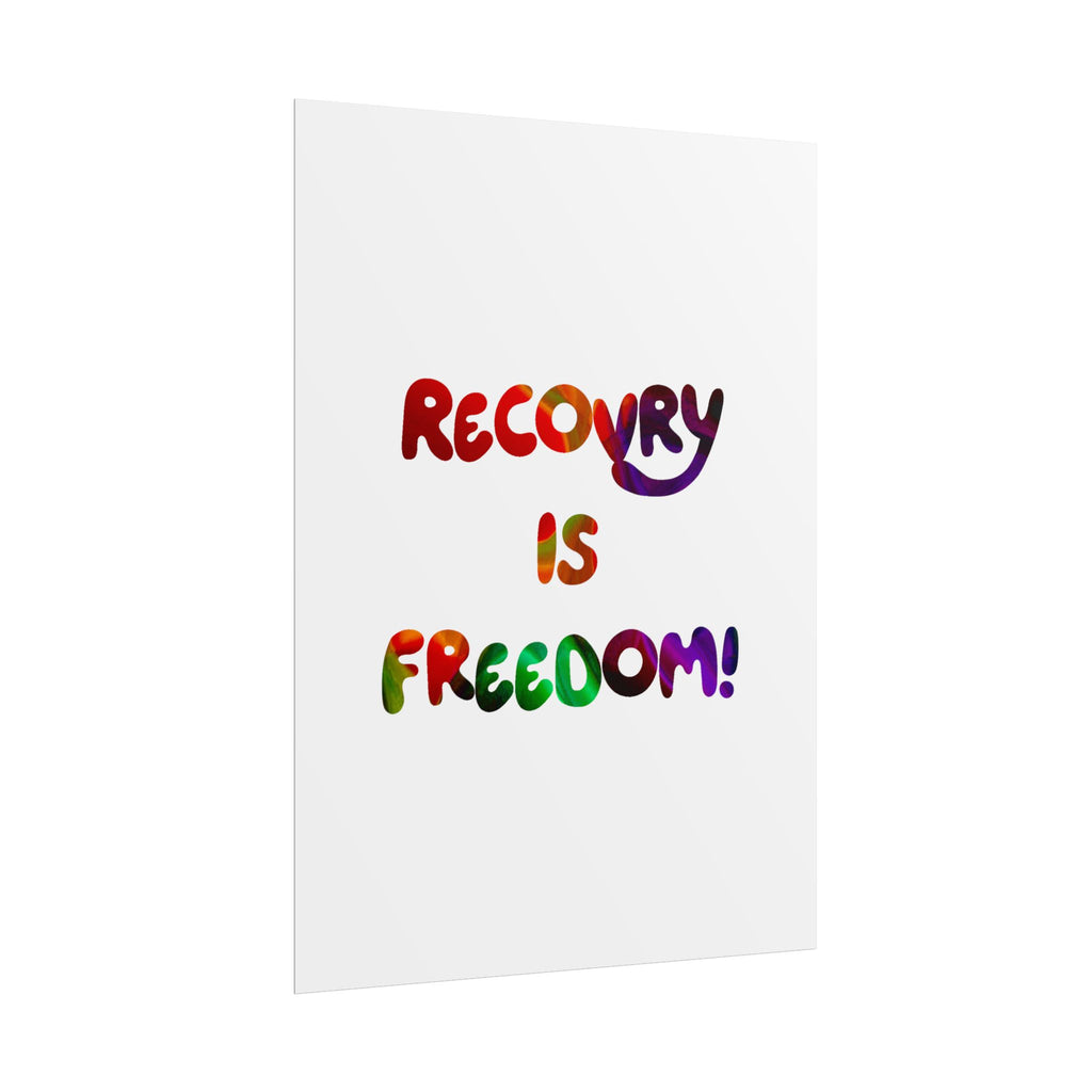 Recovery Is Freedom Poster - Colorful Inspirational Mental Health Wall Art