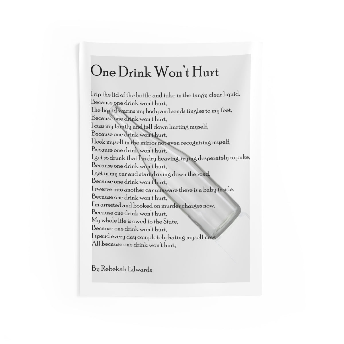 Poem 'One Drink Won't Hurt' Indoor Wall Tapestry — Minimalist Literary Decor