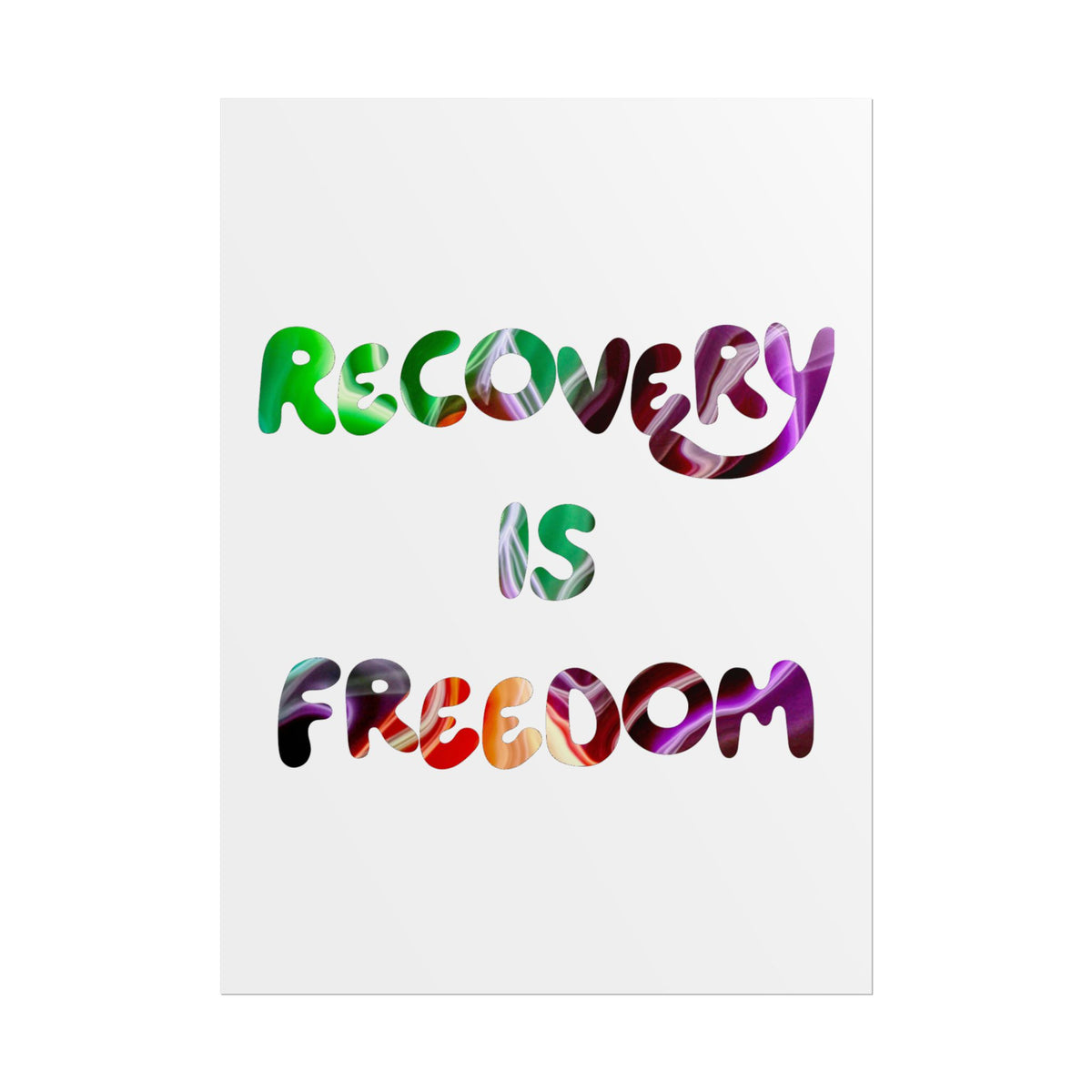 Recovery Is Freedom Rolled Poster