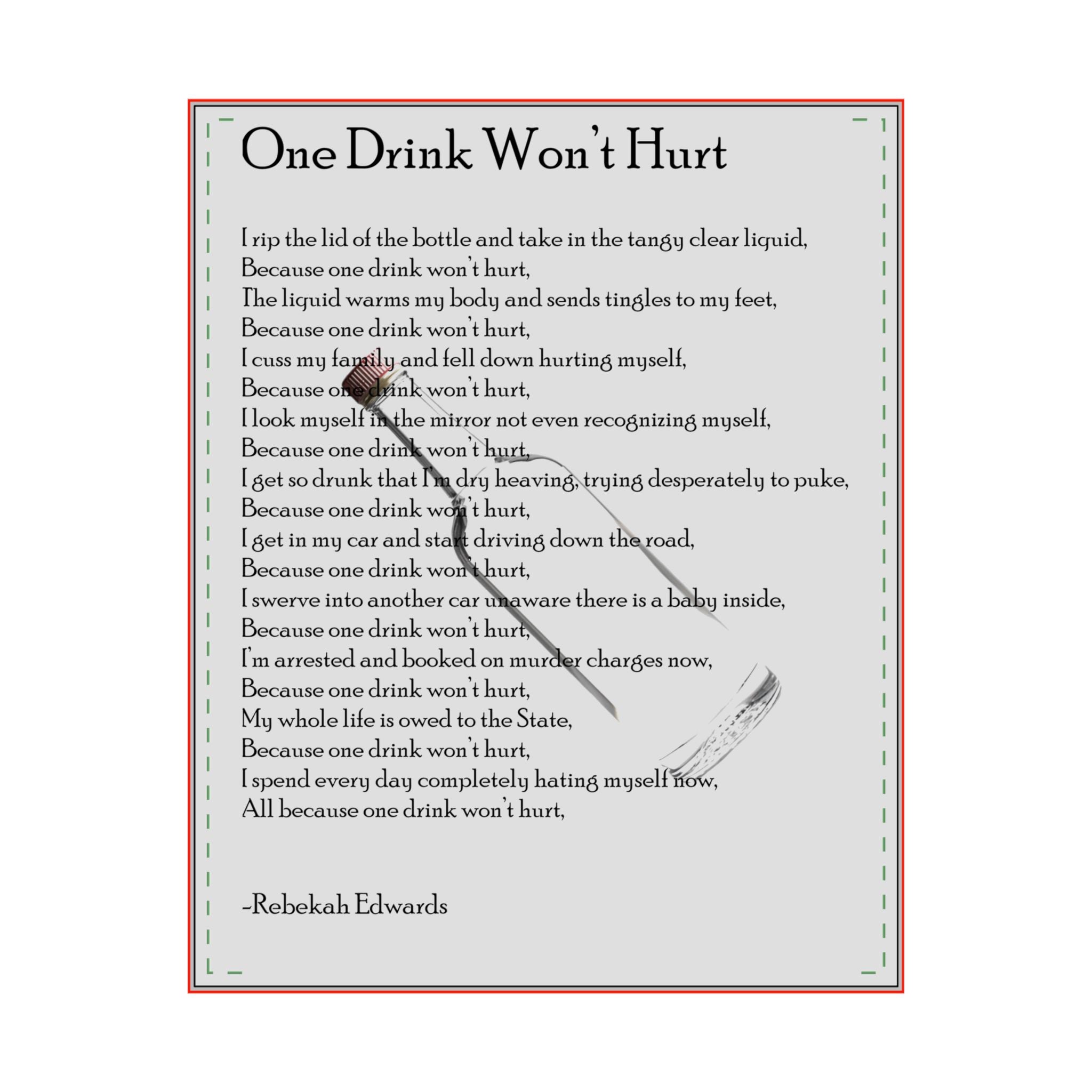 Matte Vertical Poster — "One Drink Won't Hurt" Poem Wall Art (Rebekah Edwards)