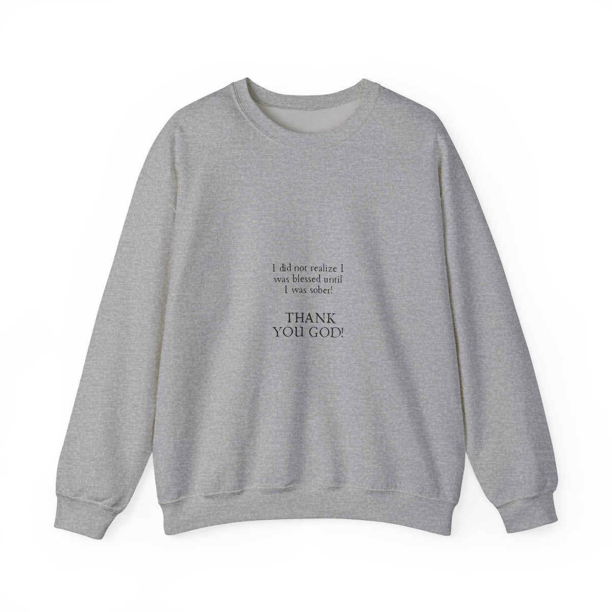 Thank You God Crewneck Sweatshirt — Minimal Faith-Inspired Christian Sweatshirt