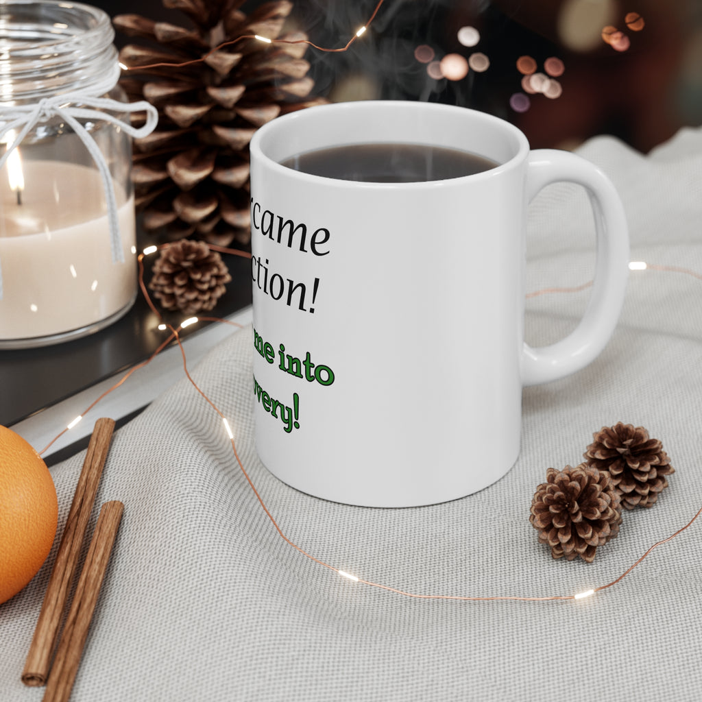 Recovery Mug — "I Overcame Addiction! Follow Me into Recovery" 11oz Inspirational Coffee Cup