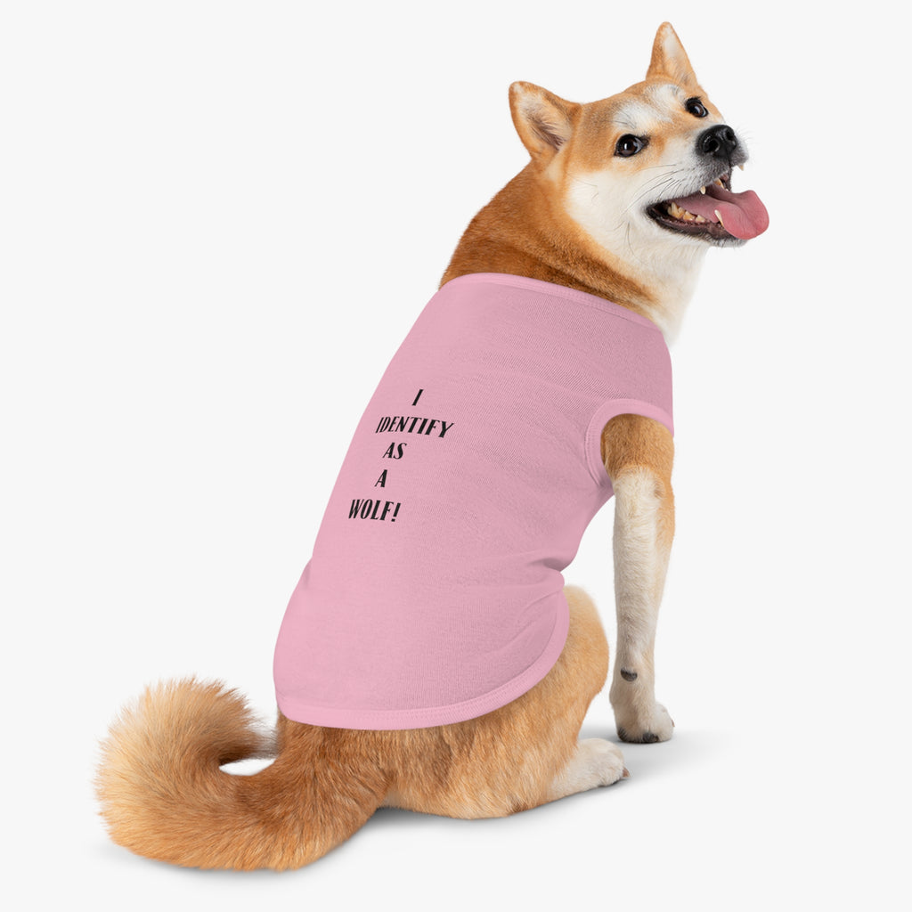Pet Tank Top — "I Identify as a Wolf!" Pink Dog/Cat Shirt