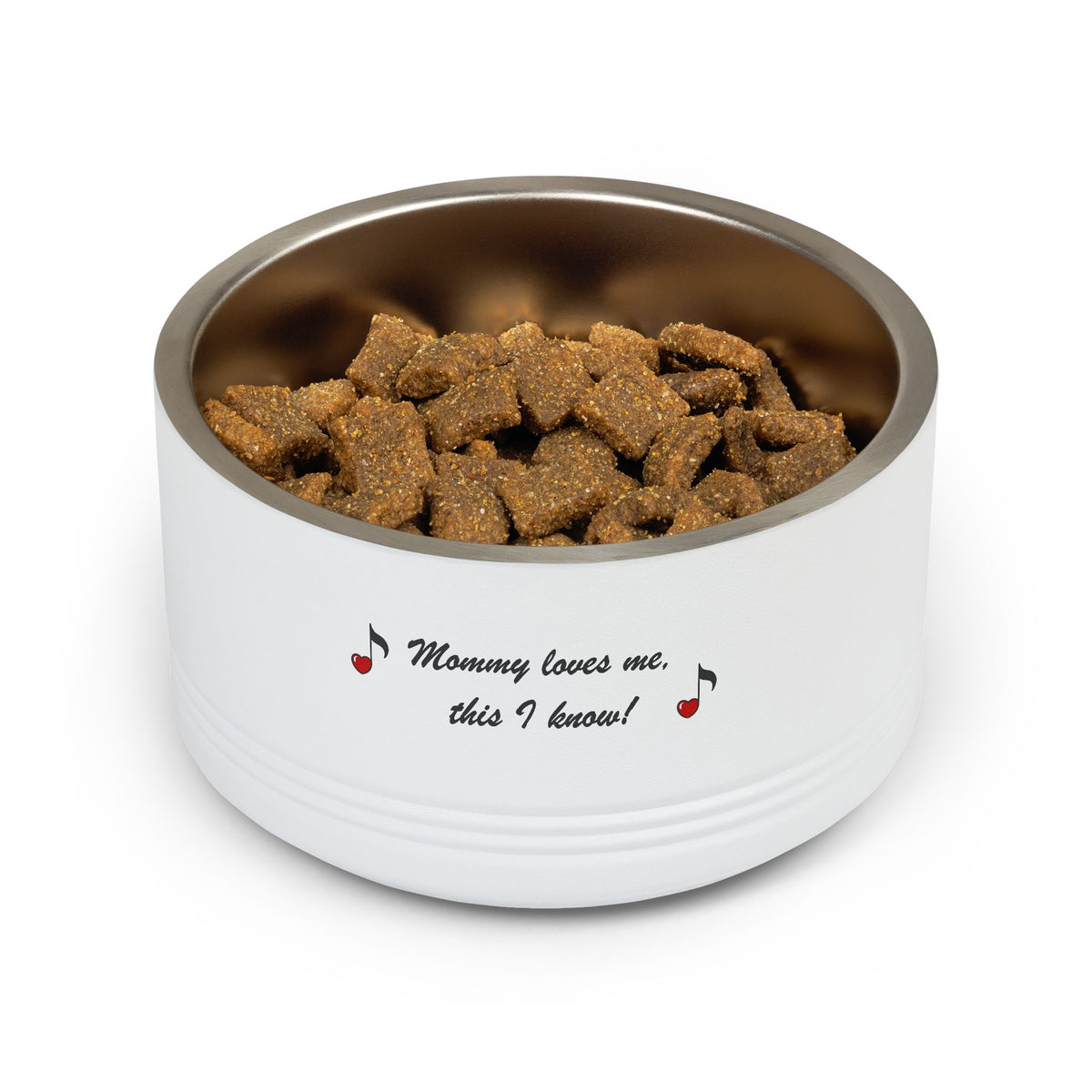 Pet Bowl — “Mommy Loves Me, This I Know” Musical Pet Dish (18oz)