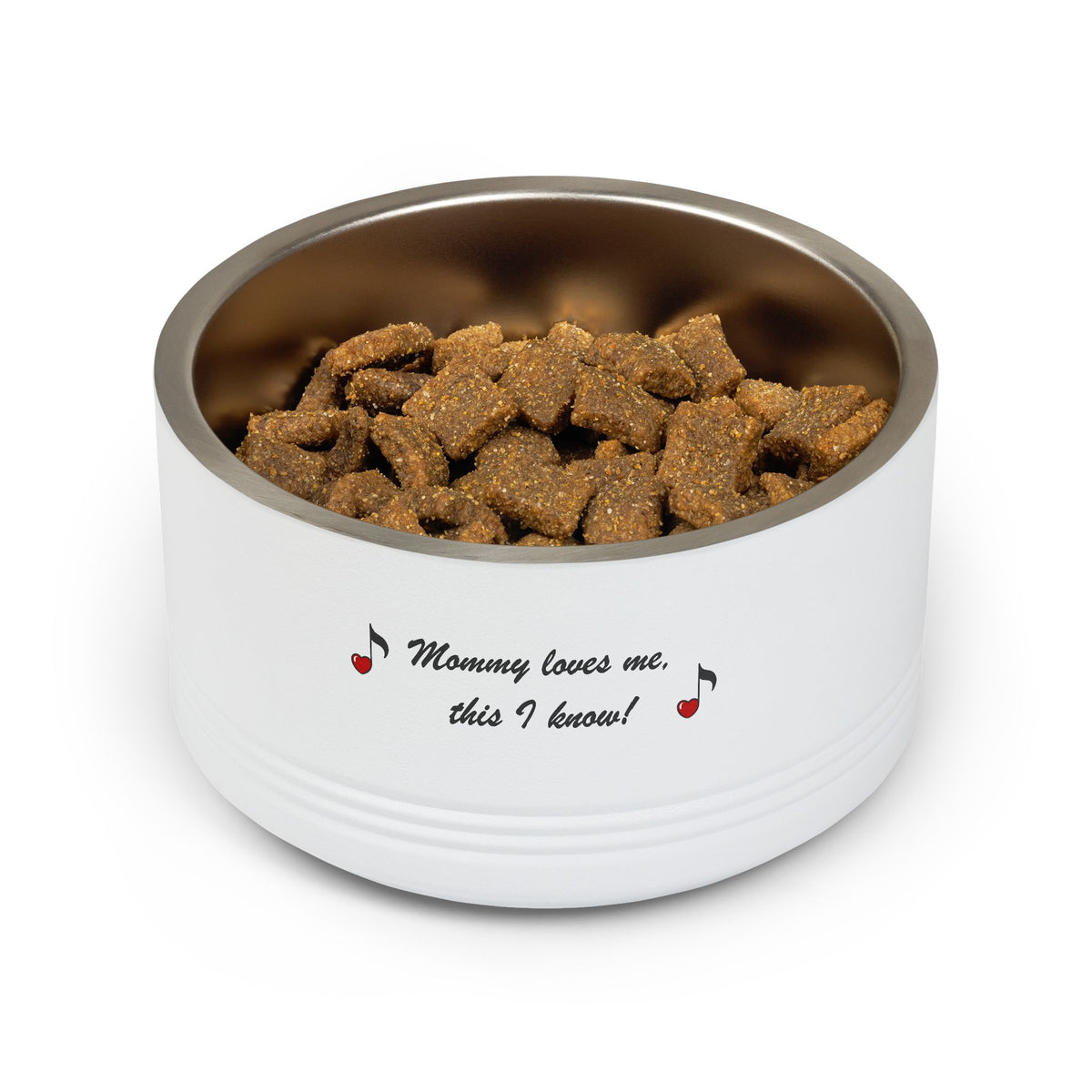 Pet Bowl — “Mommy Loves Me, This I Know” Musical Pet Dish (18oz)