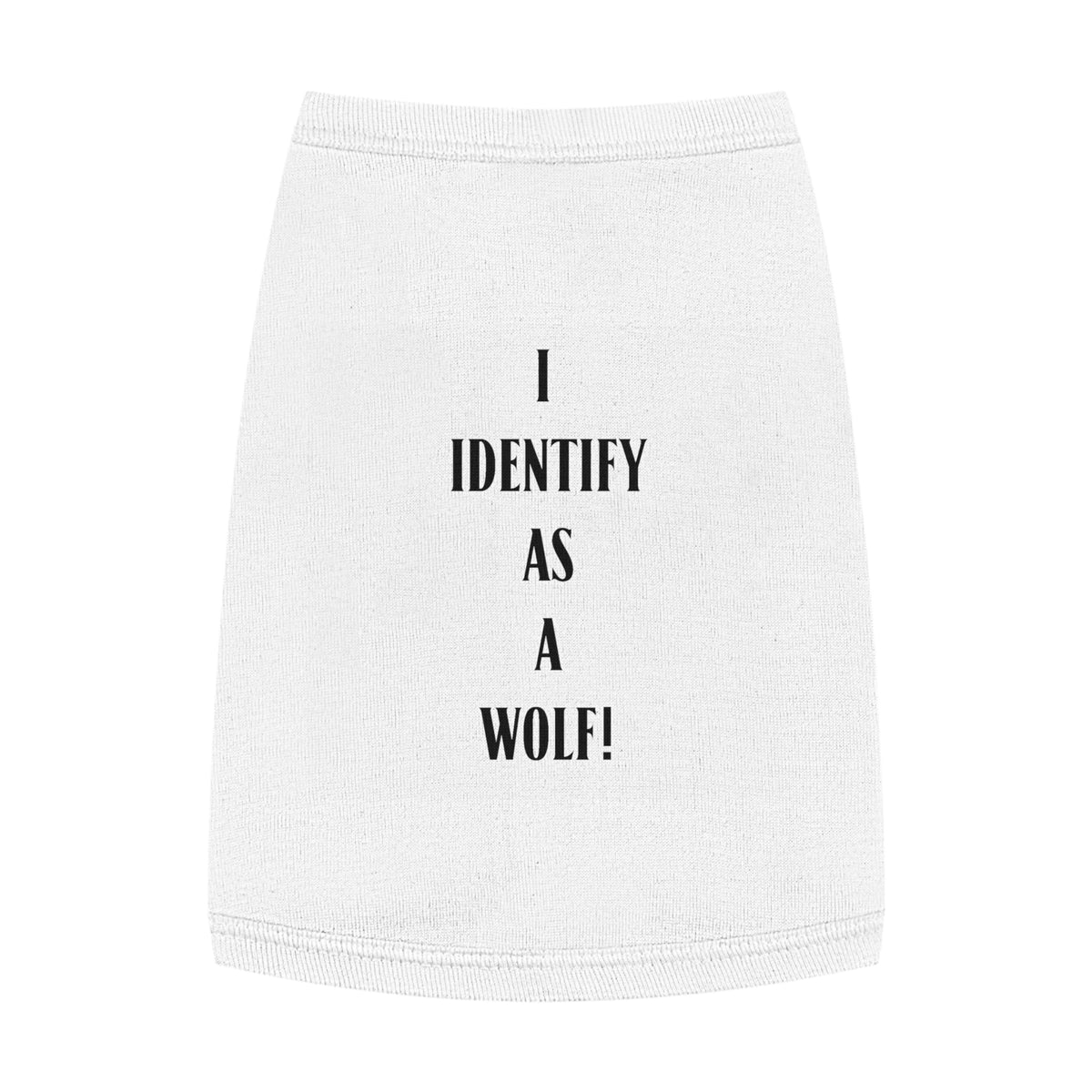 Pet Tank Top — "I Identify as a Wolf!" Pink Dog/Cat Shirt