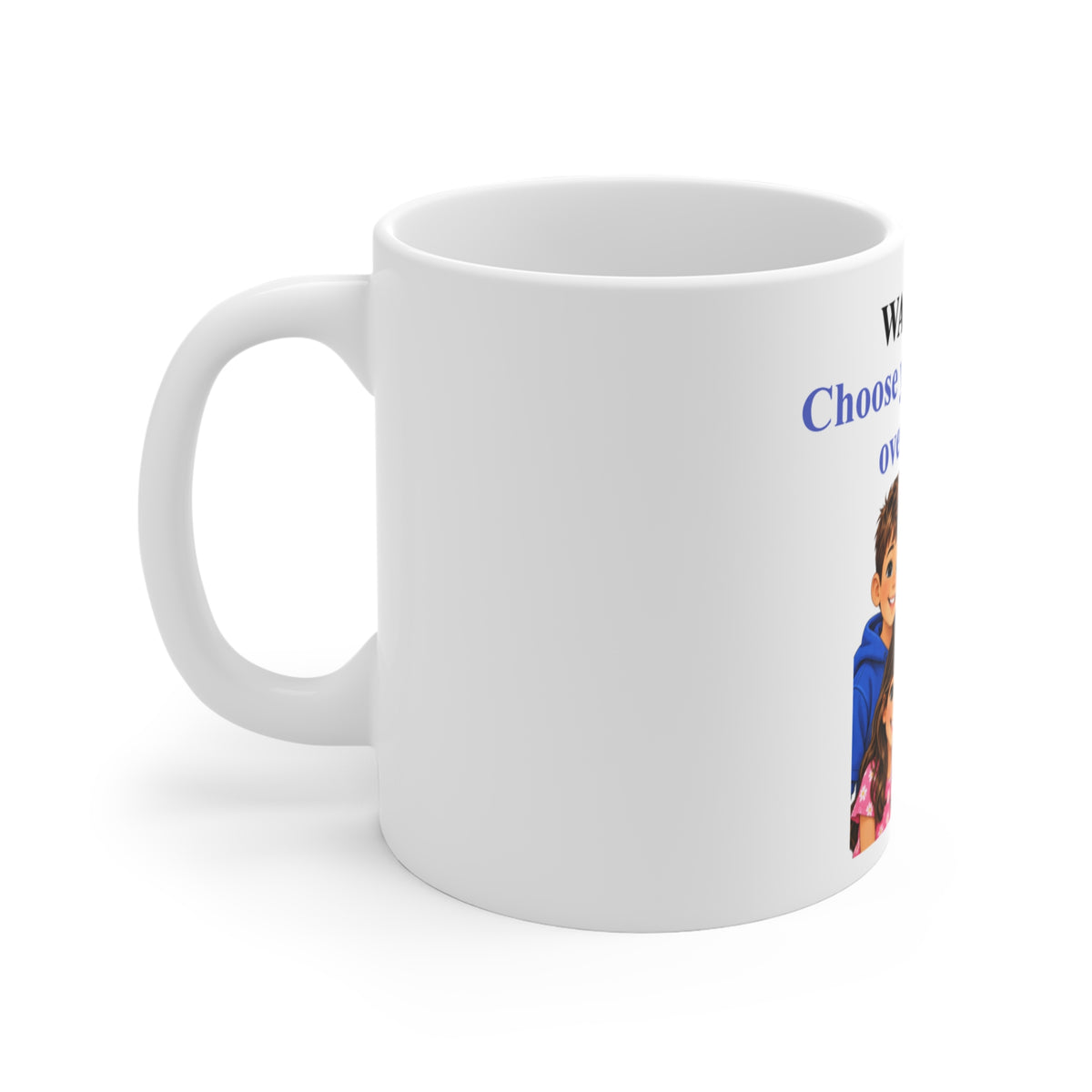 Anti-Drug Awareness Mug – "WAKE UP! Choose Your Children Over Drugs!" 11oz