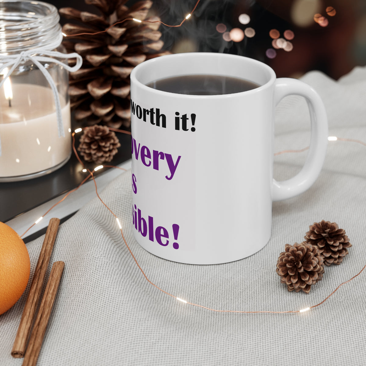 Recovery Is Possible Inspirational Mug