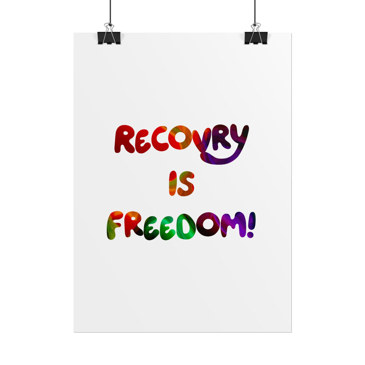 Recovery Is Freedom Poster - Colorful Inspirational Mental Health Wall Art