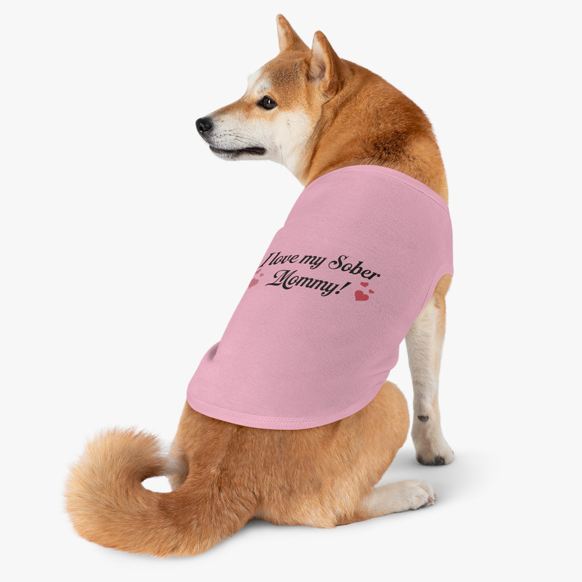Pet Tank Top - "I Love My Sober Mommy" Dog Shirt with Heart Accents
