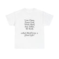 Inspirational Tee — "Live Clean, Praise God, Work Hard, Stay Sober, Be Kind" Christian Motivational T-Shirt