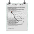 Matte Vertical Poster — "One Drink Won't Hurt" Poem Wall Art (Rebekah Edwards)