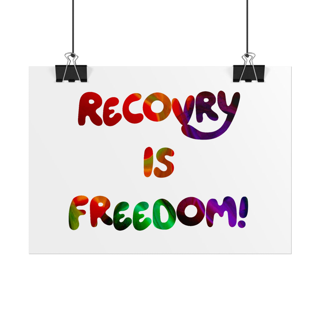 Recovery Is Freedom Poster - Colorful Inspirational Mental Health Wall Art